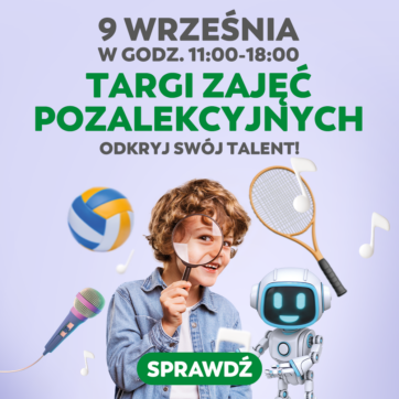 Targi zajęć pozalekcyjnych!