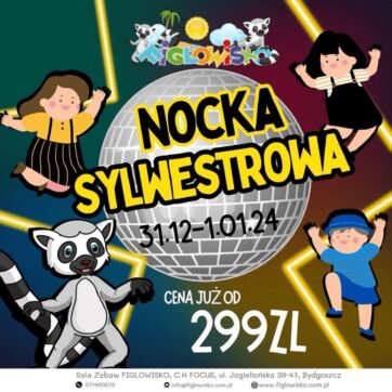 ðª©NOCKA SYLWESTROWA DLA DZIECIðª©