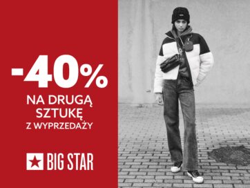 FINAŁ WYPRZEDAŻY „-40% na drugą sztukę z wyprzedaży