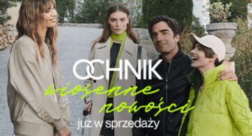 OCH! Styl na wiosnę / Wiosenne inspiracje od OCHNIK