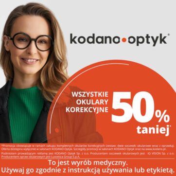 Wszystkie okulary korekcyjne 50% taniej w KODANO Optyk!