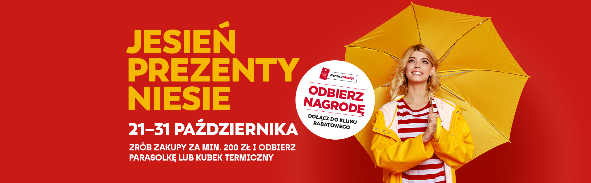 Zrób zakupy i odbierz nagrodę!