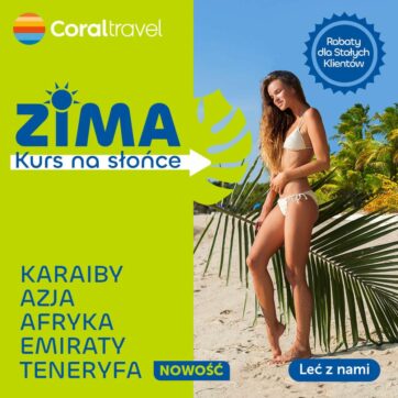 Coral Travel Bajeczny urlop #LastMinute czeka