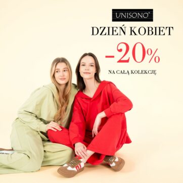Dni Kobiet z rabatami UNISONO!